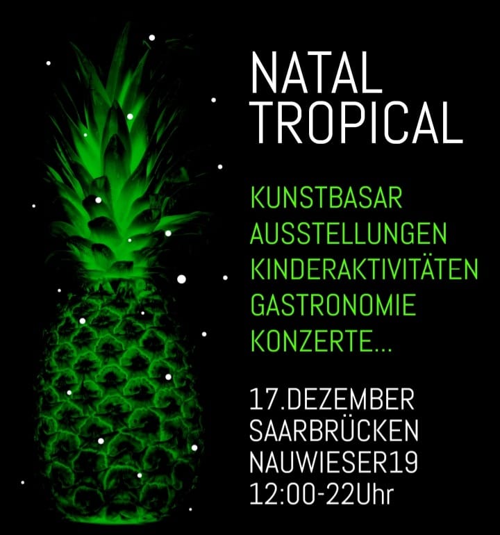 Natal Tropical 2022 Saarbrücken